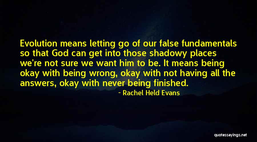 Letting Him Go Quotes By Rachel Held Evans Letting Him Go Quotes By Rachel Held Evans