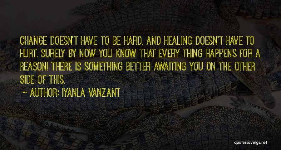 Letting Hurt Go Quotes By Iyanla Vanzant