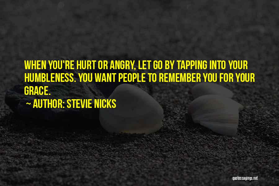 Letting Hurt Go Quotes By Stevie Nicks