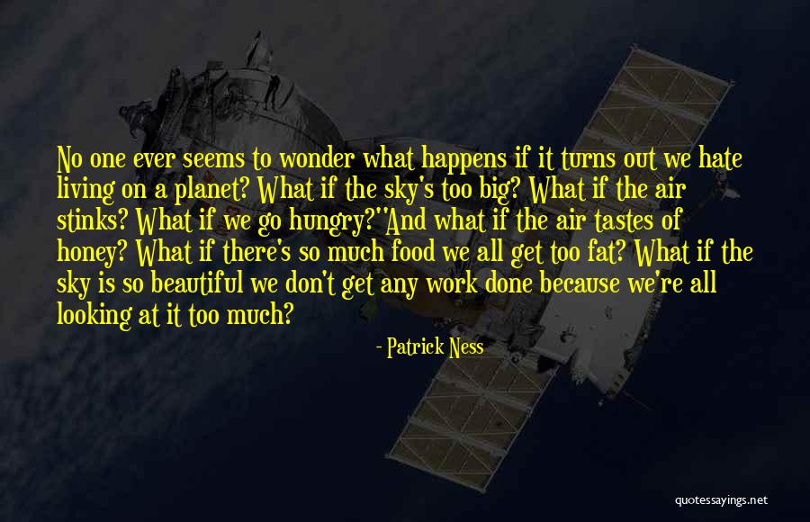 Letting It All Out Quotes By Patrick Ness Letting It All Out Quotes By Patrick Ness