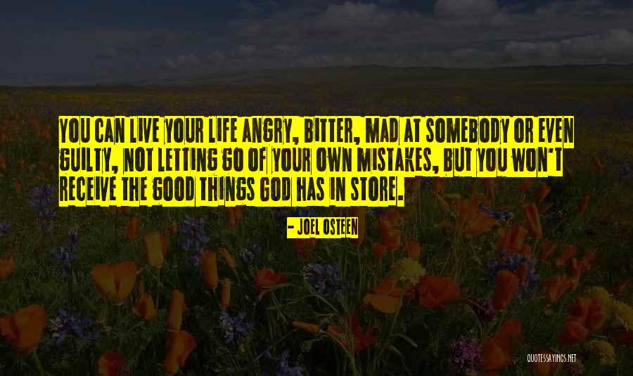 Letting Me Live My Own Life Quotes By Joel Osteen Letting Me Live My Own Life Quotes By Joel Osteen