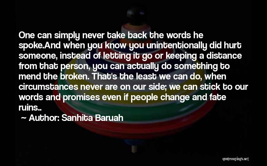Letting One Go Quotes By Sanhita Baruah