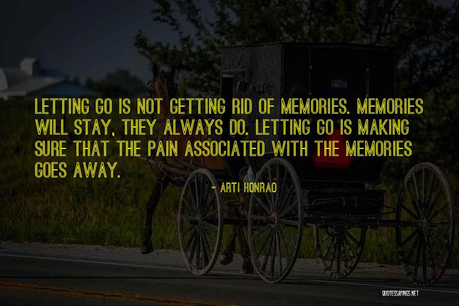 Letting Past Relationships Go Quotes By Arti Honrao Letting Past Relationships Go Quotes By Arti Honrao
