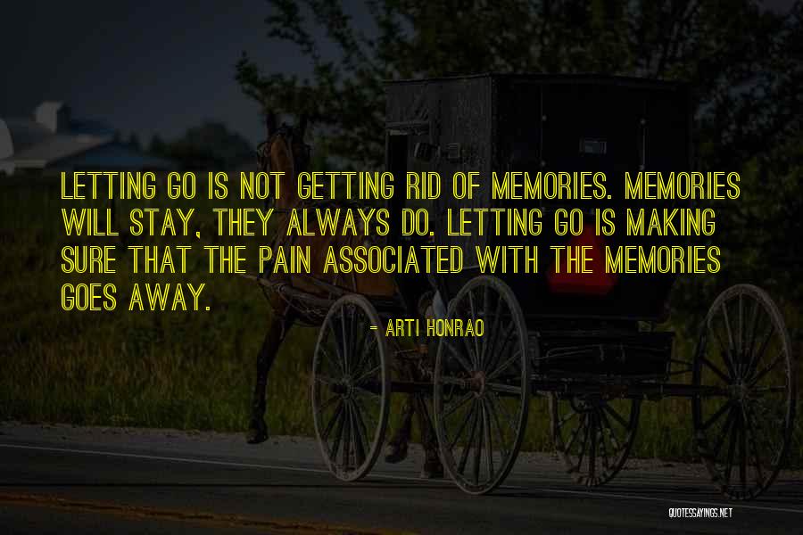 Letting Past Relationships Go Quotes By Arti Honrao