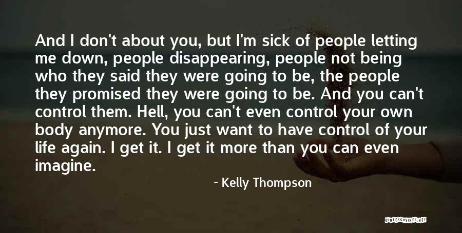 Letting People Down Quotes By Kelly Thompson Letting People Down Quotes By Kelly Thompson