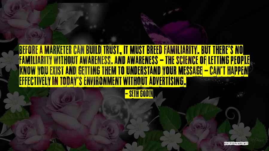 Letting People In Quotes By Seth Godin Letting People In Quotes By Seth Godin