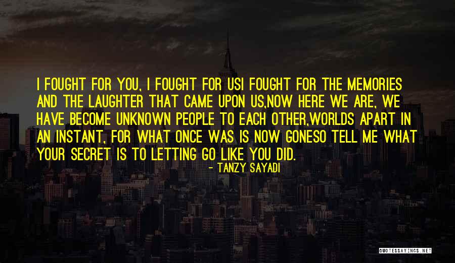 Letting People In Quotes By Tanzy Sayadi Letting People In Quotes By Tanzy Sayadi