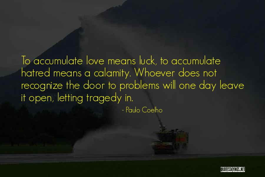 Letting Someone Go If You Love Them Quotes By Paulo Coelho