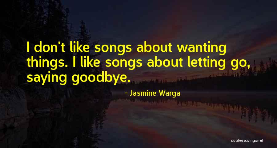 Letting Someone Into Your Life Quotes By Jasmine Warga