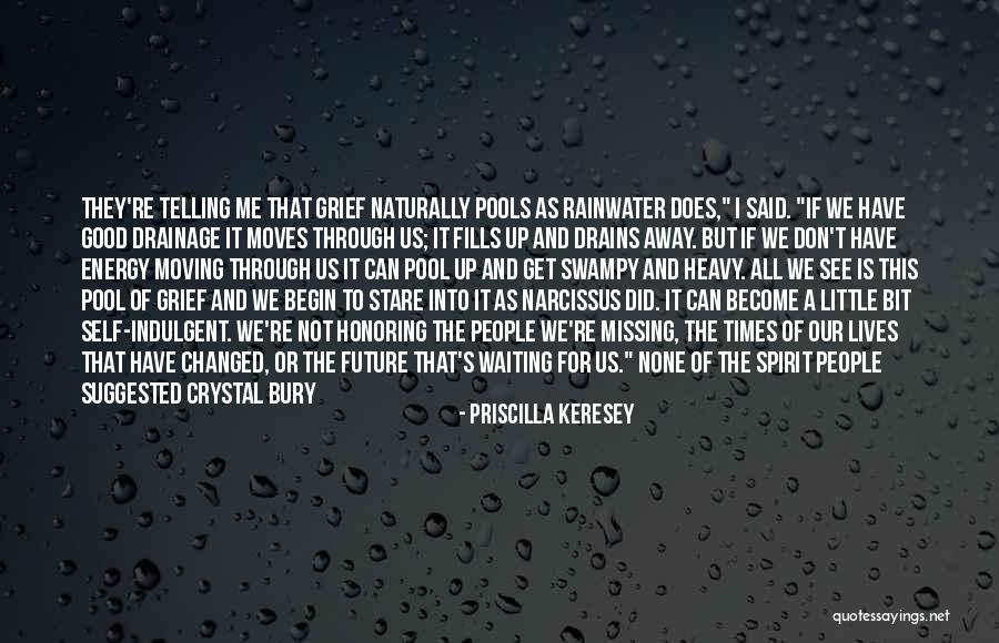 Letting Someone Pass You By Quotes By Priscilla Keresey Letting Someone Pass You By Quotes By Priscilla Keresey