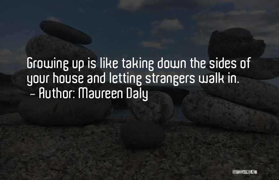 Letting Someone Walk All Over You Quotes By Maureen Daly