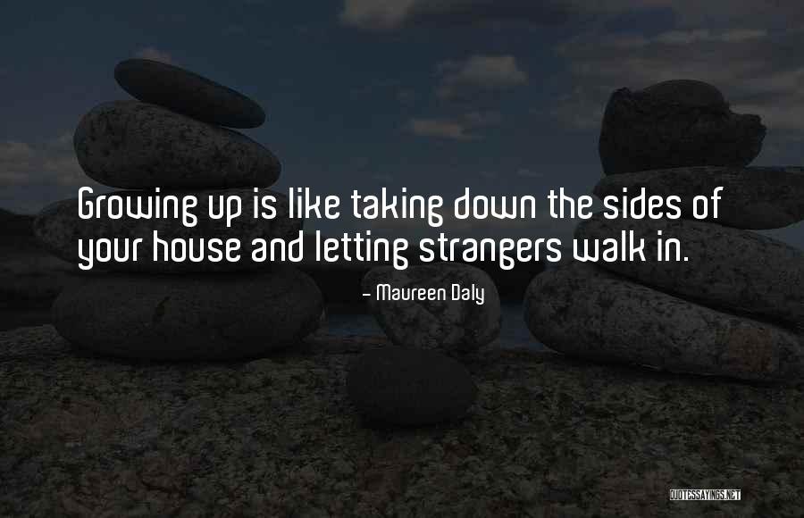 Letting Someone Walk All Over You Quotes By Maureen Daly