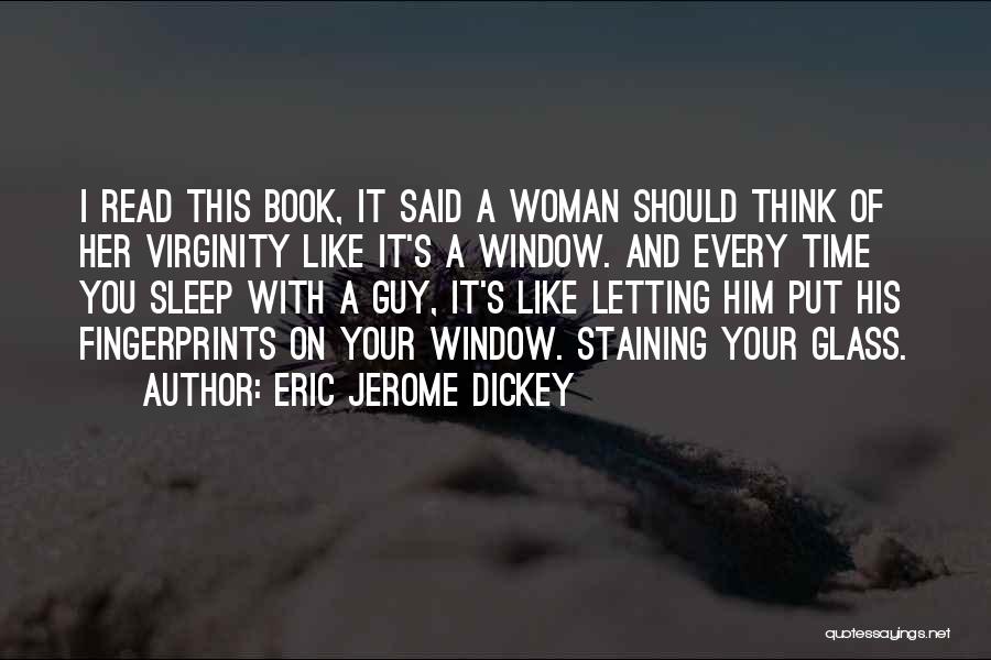 Letting Someone You Like Go Quotes By Eric Jerome Dickey