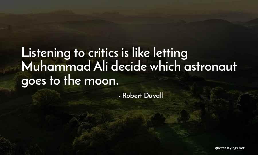 Letting Someone You Like Go Quotes By Robert Duvall Letting Someone You Like Go Quotes By Robert Duvall