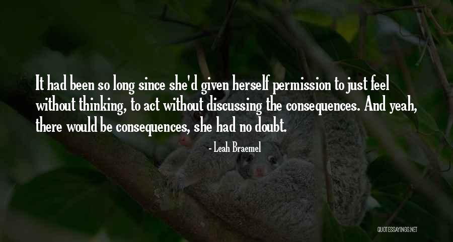 Letting Something You Love Go Quotes By Leah Braemel Letting Something You Love Go Quotes By Leah Braemel