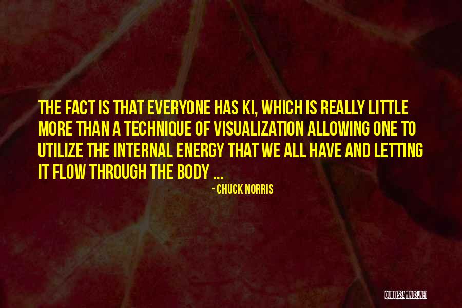 Letting Things Flow Quotes By Chuck Norris Letting Things Flow Quotes By Chuck Norris