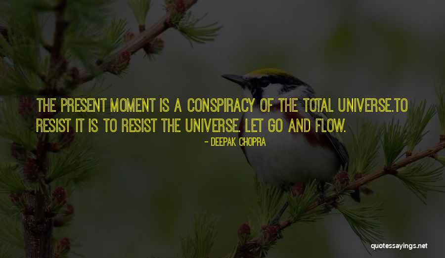 Letting Things Flow Quotes By Deepak Chopra Letting Things Flow Quotes By Deepak Chopra
