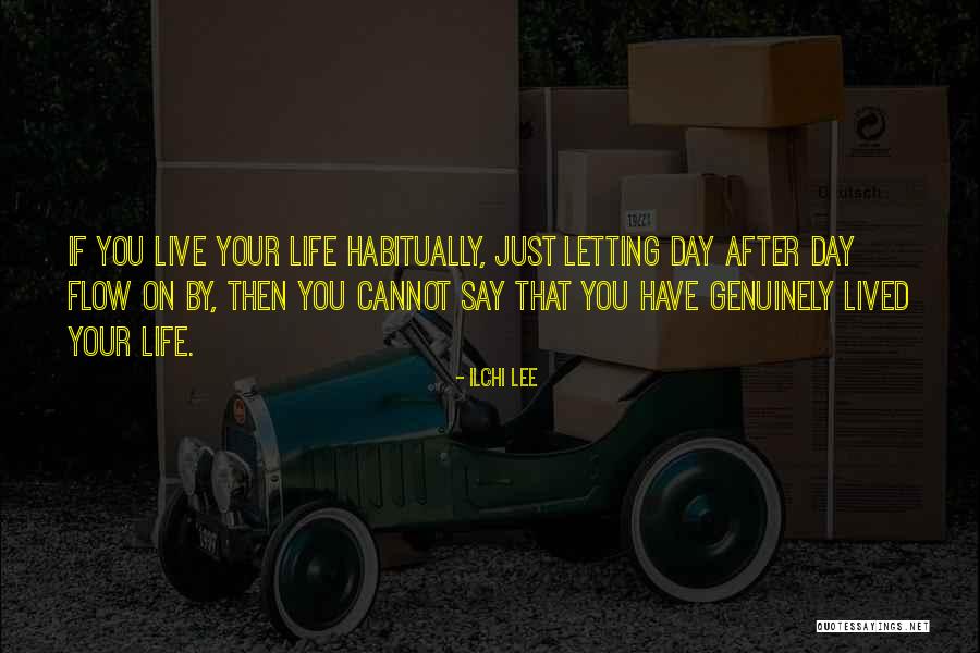 Letting Things Flow Quotes By Ilchi Lee Letting Things Flow Quotes By Ilchi Lee