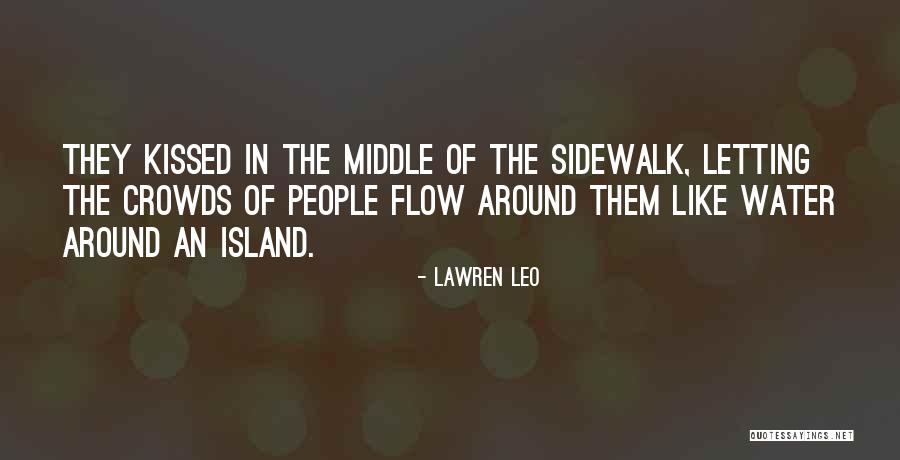 Letting Things Flow Quotes By Lawren Leo Letting Things Flow Quotes By Lawren Leo