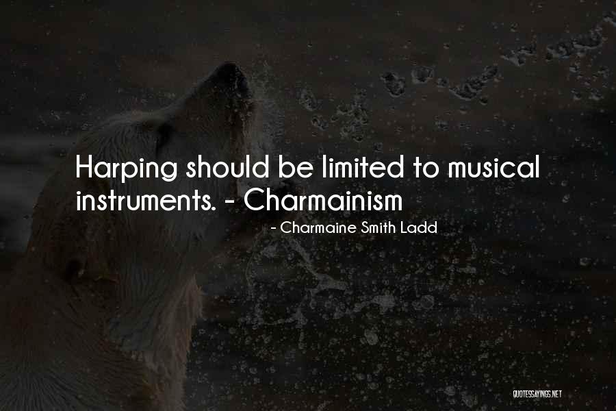 Letting Things Go And Forgiving Quotes By Charmaine Smith Ladd