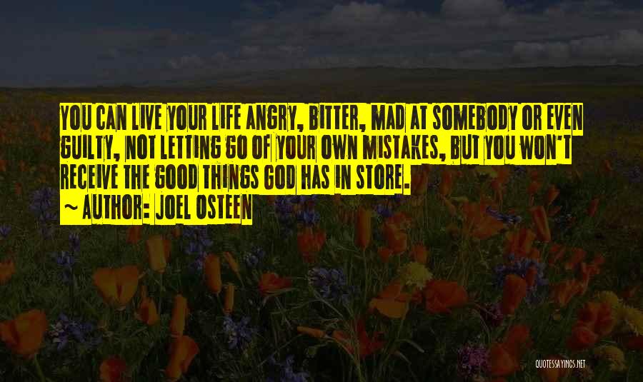 Letting Things Go Quotes By Joel Osteen