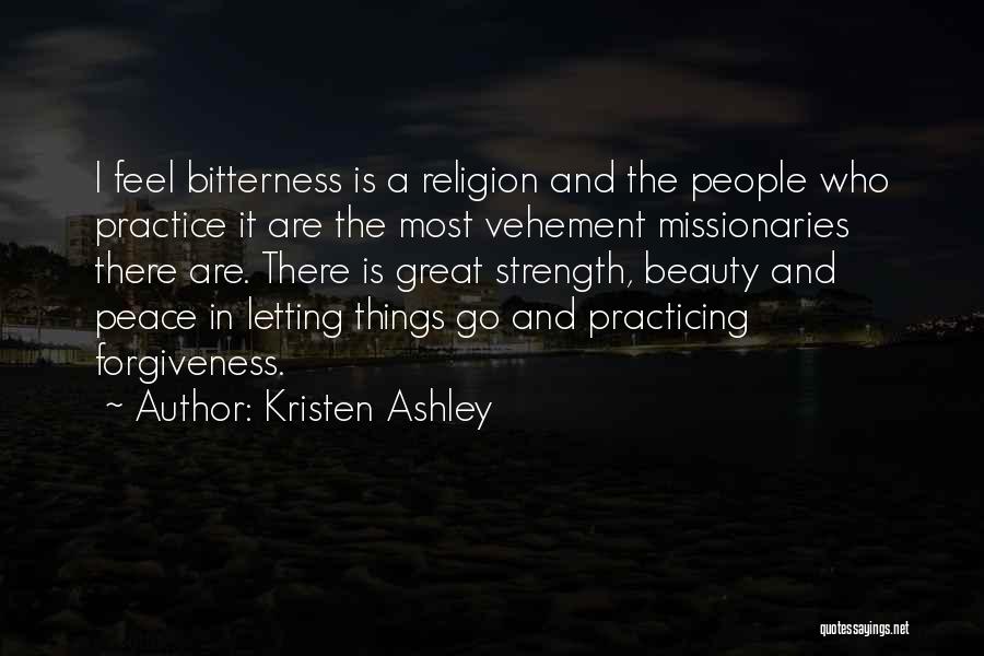 Letting Things Go Quotes By Kristen Ashley