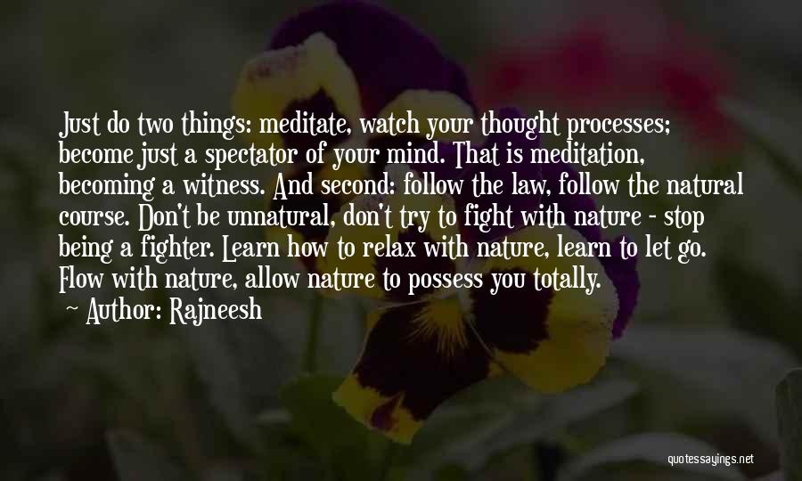 letting-things-go-with-the-flow-quote-by-rajneesh-1132128.jpg