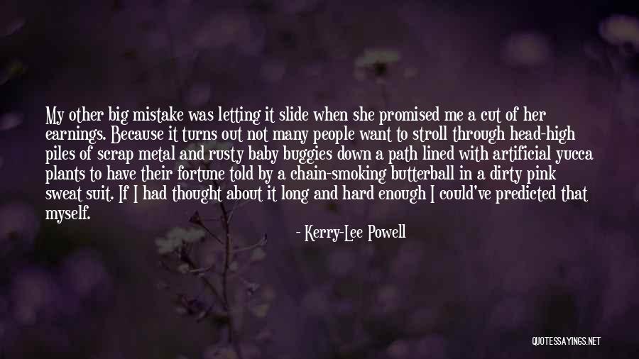 Letting You Go Is Hard Quotes By Kerry-Lee Powell