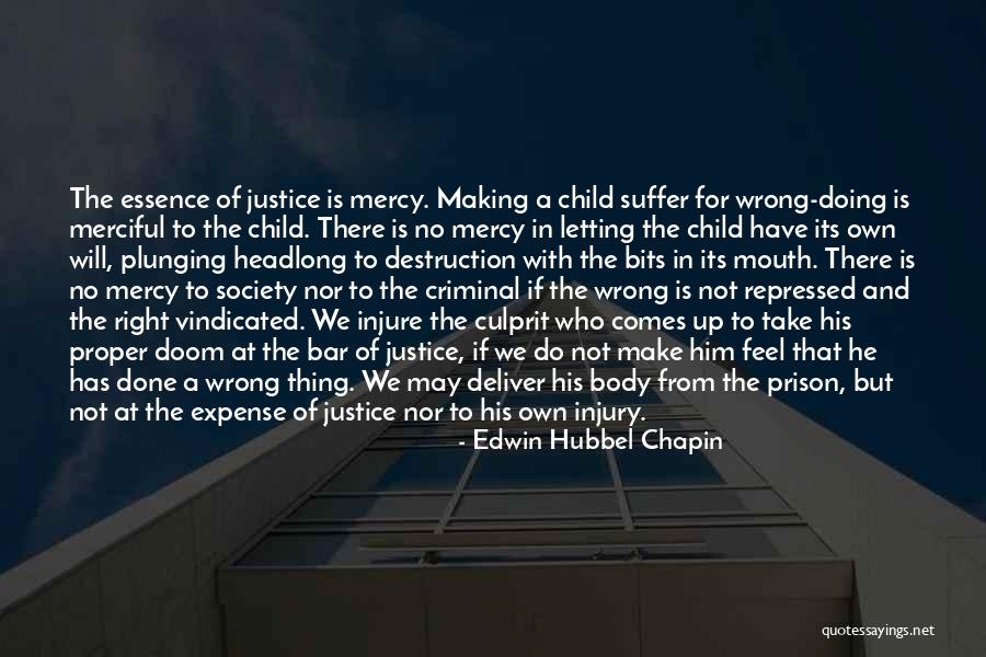 Letting Your Child Go Quotes By Edwin Hubbel Chapin Letting Your Child Go Quotes By Edwin Hubbel Chapin