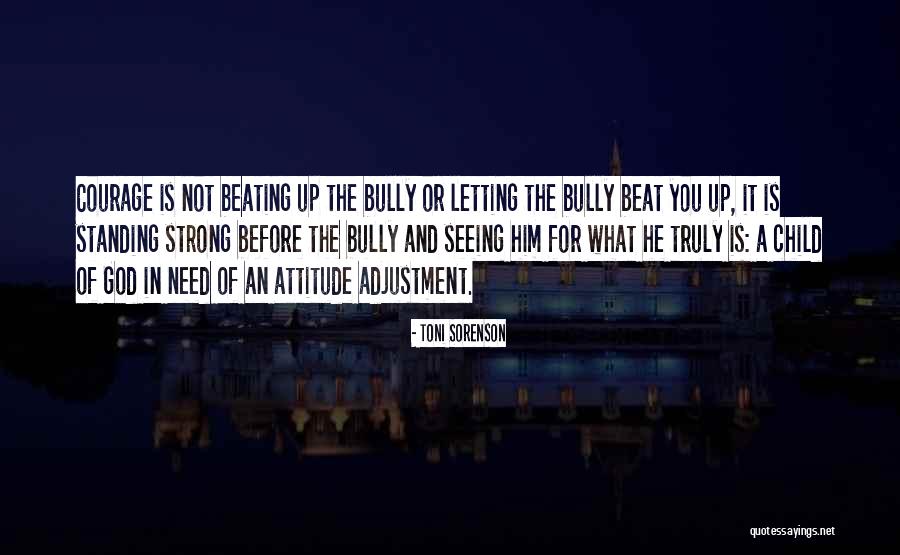 Letting Your Child Go Quotes By Toni Sorenson Letting Your Child Go Quotes By Toni Sorenson