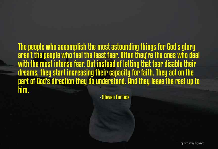 Letting Your Dreams Go Quotes By Steven Furtick Letting Your Dreams Go Quotes By Steven Furtick