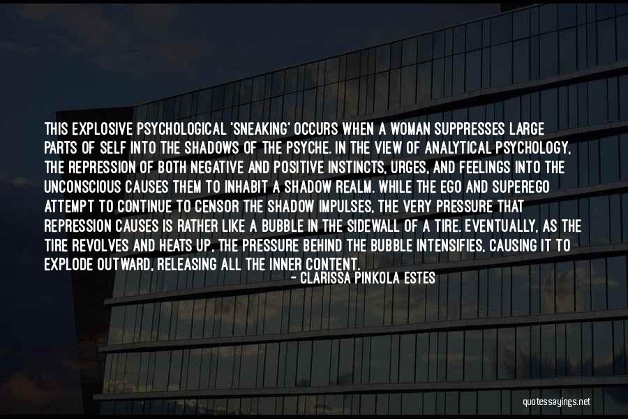 Letting Your Ego Go Quotes By Clarissa Pinkola Estes