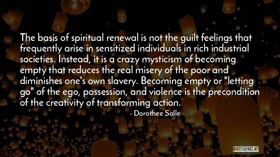 Letting Your Ego Go Quotes By Dorothee Solle Letting Your Ego Go Quotes By Dorothee Solle