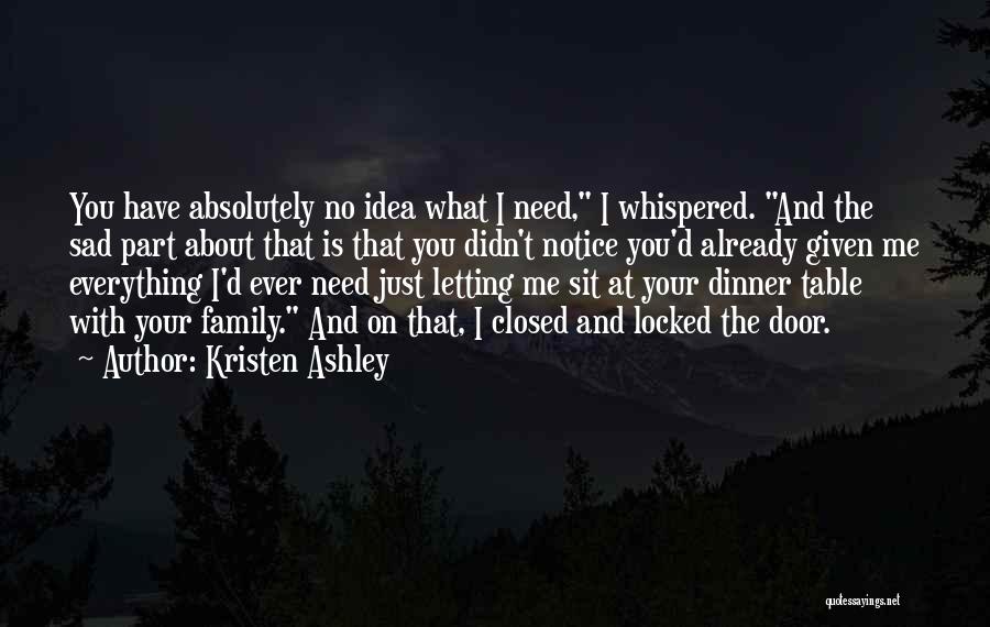 Letting Your Family Go Quotes By Kristen Ashley