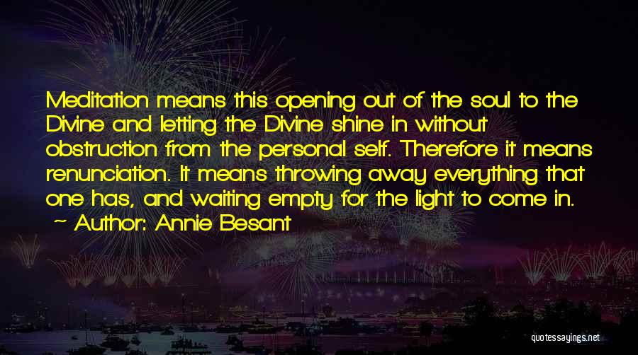 Letting Your Soul Shine Quotes By Annie Besant