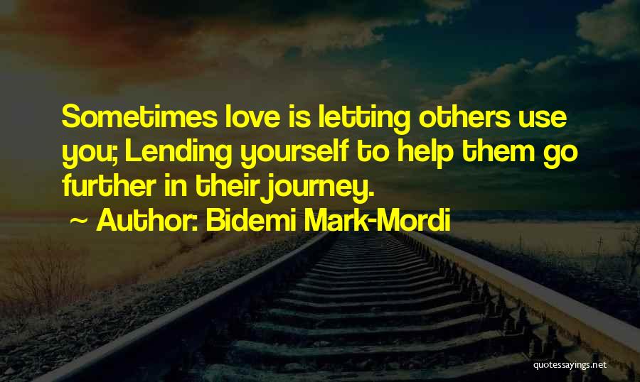 Letting Yourself Love Quotes By Bidemi Mark-Mordi