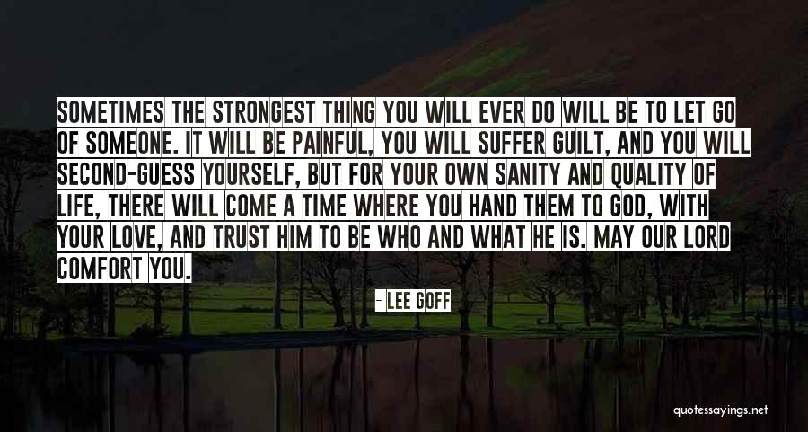 Letting Yourself Love Quotes By Lee Goff