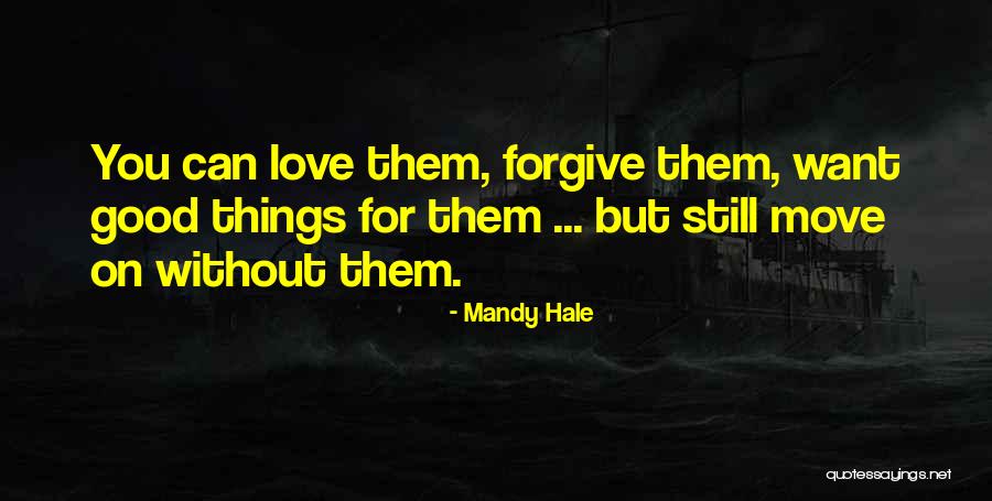 Letting Yourself Love Quotes By Mandy Hale