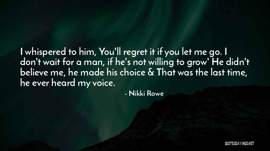 Letting Yourself Love Quotes By Nikki Rowe