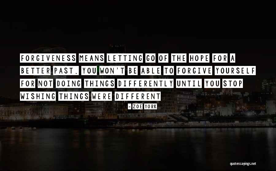 Letting Yourself Love Quotes By Zoe York Letting Yourself Love Quotes By Zoe York