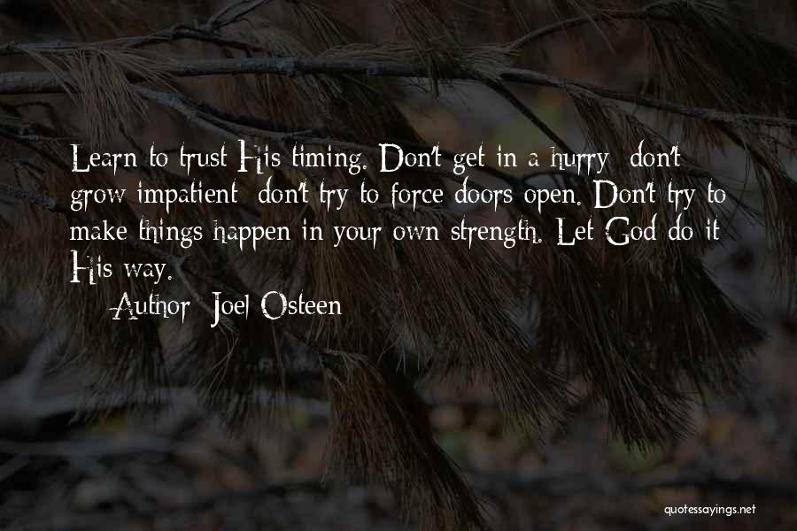 Letting Yourself Trust Quotes By Joel Osteen