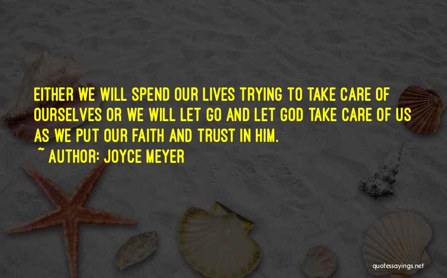 Letting Yourself Trust Quotes By Joyce Meyer