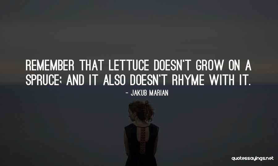 Lettuce Quotes By Jakub Marian Lettuce Quotes By Jakub Marian