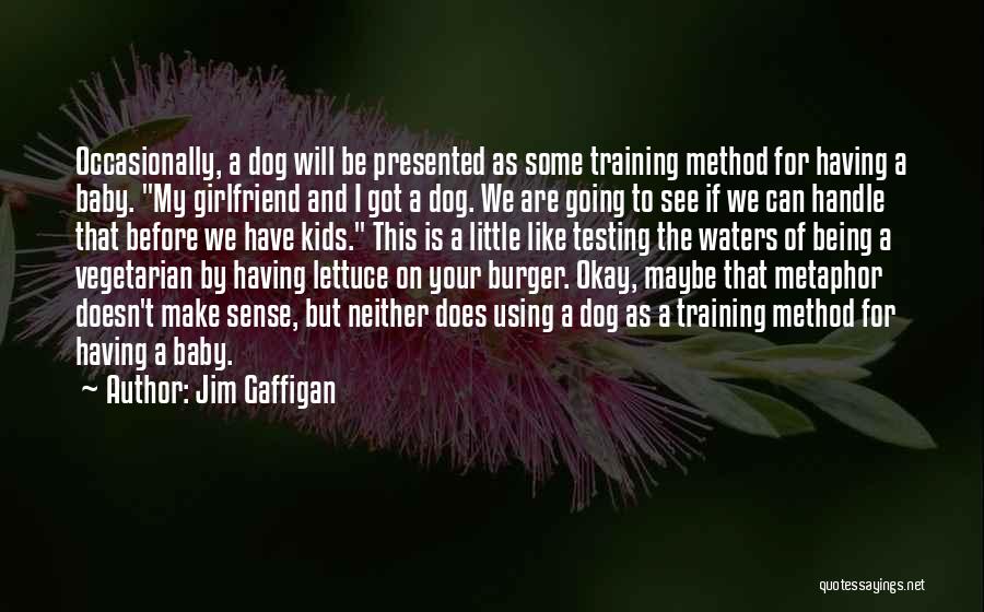 Lettuce Quotes By Jim Gaffigan Lettuce Quotes By Jim Gaffigan
