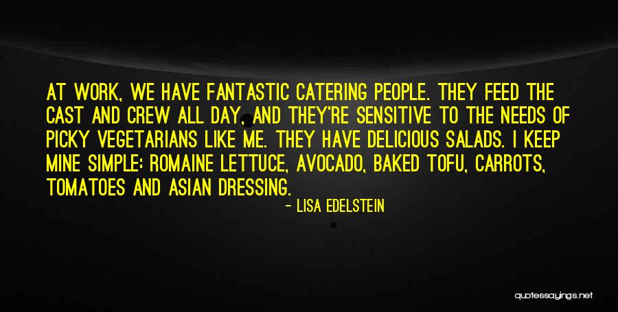 Lettuce Quotes By Lisa Edelstein