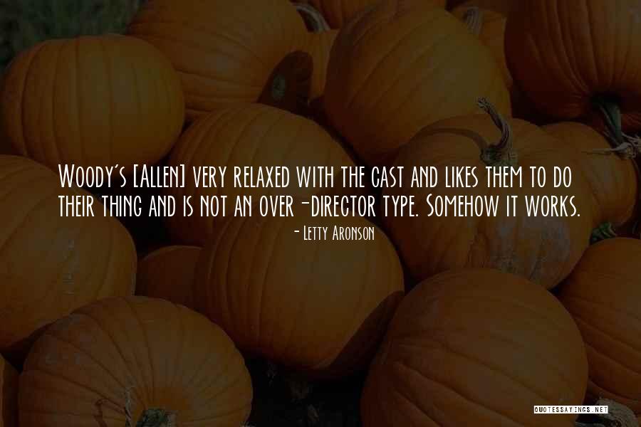 Letty Aronson Quotes 1047189 Letty Aronson Quotes 1047189