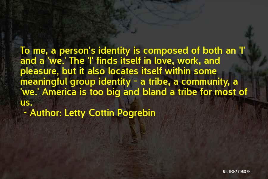 Letty Cottin Pogrebin Quotes 1677447
