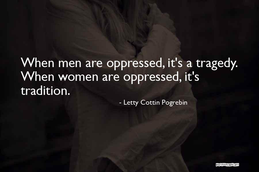 Letty Cottin Pogrebin Quotes 387338