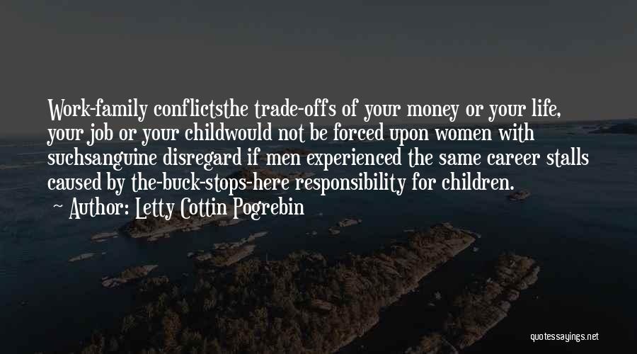 Letty Cottin Pogrebin Quotes 716522