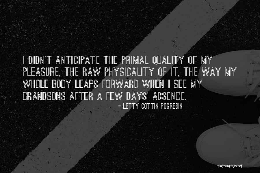 Letty Cottin Pogrebin Quotes 953166